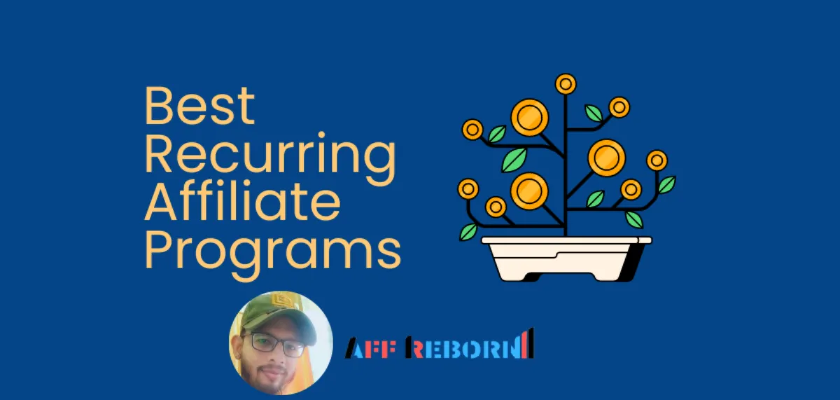 Best Recurring Affiliate Programs In 2024 For All Niches