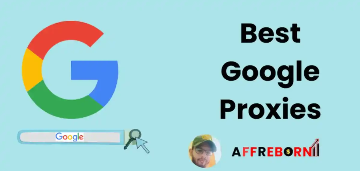 best google proxies