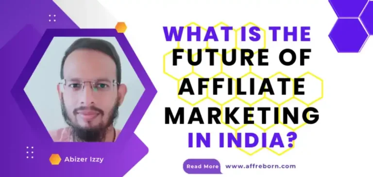 what is the future of affiliate marketing in india