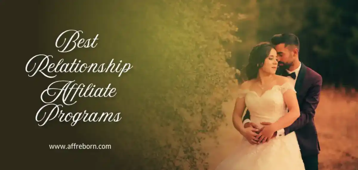 best relationship affiliate programs