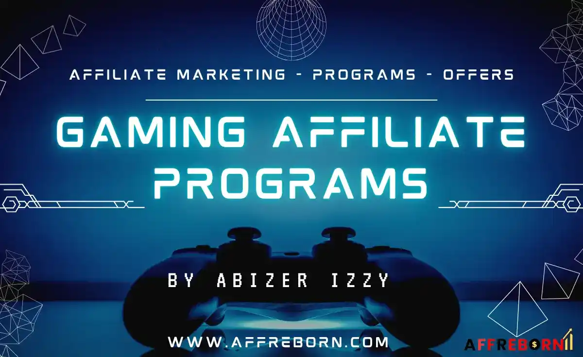 best gaming affiliate programs